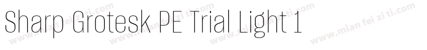 Sharp Grotesk PE Trial Light 14字体转换